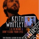Keith Whitley - L.a. To Miami cd