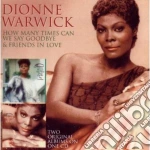 Dionne Warwick - How Many Times Can We Say Goodbye cd