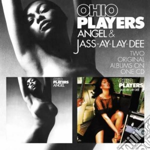 Ohio Players - Angel / Jass-ay-lay-dee cd musicale di Players Ohio