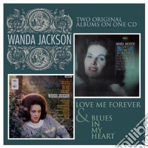 Wanda Jackson - Love Me Forever cd musicale di Wanda Jackson