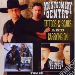 Montgomery Gentry - Tattoos & Scars (2 Cd) cd musicale di Gentry Montgomery