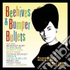 Beehives & bumper bullets cd