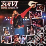 Charlie Daniels Band - Volunteer Jam Vol.6 cd