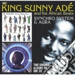 King Sunny Ade - Synchro System/aura cd