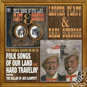 Lester Flatt & Earl Scruggs - Folk Songs Of Our Land cd musicale di LESTER FLATT & EARL