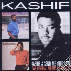 Kashif - Kashif / Send Me Your Love (2 Cd) cd musicale di KASHIF