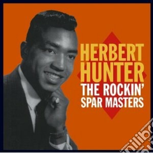 Herbert Hunter - The Rockin' Spa Masters cd musicale di Herbert Hunter