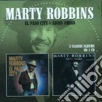 Marty Robbins - El Paso City / Adios Amigo cd
