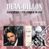 Dean Dillon - Slick Nickel / I've Learned To Live cd