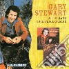 Gary Stewart - Out Of Hand / Your Place Or Mine cd