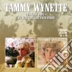 Tammy Wynette - The First Lady / We Sure Can Love Each Other