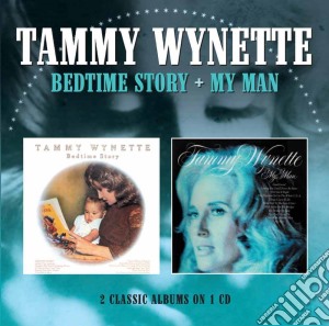 Tammy Wynette - Bedtime Story / My Man cd musicale di Tammy Wynette
