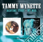 Tammy Wynette - Bedtime Story / My Man cd