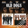 Old Dogs - Volumes One & Two cd