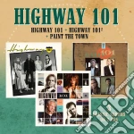 Highway 101 - Highway 101 / Highway 101 / Paint The Town (2 Cd) cd