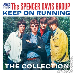 Spencer Davis Group (The) - Keep On Running cd musicale di Spencer davis group