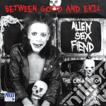 Alien Sex Fiend - Between Good And Evil