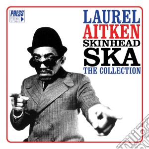 Laurel Aitken - Skinhead Ska cd musicale di Laurel Aitken