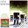 Cactus - Restrictions (2 Cd) cd
