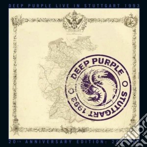 Deep Purple - Live In Stuttgart 1993 (2 Cd) cd musicale di Deep Purple