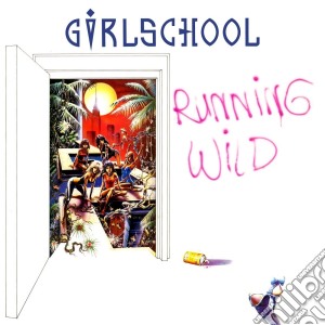 Girlschool - Running Wild cd musicale di Girlschool