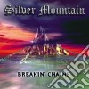 Silver Mountain - Breakin' Chains cd