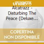 Alcatrazz - Disturbing The Peace (Deluxe Edition) (2 Cd) cd musicale di Alcatrazz