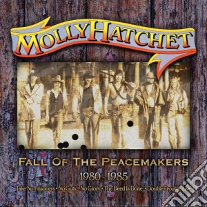 Molly Hatchet - Fall Of The Peacemakers 1980-1985 Clamshell Boxset (4 Cd) cd musicale di Molly Hatchet