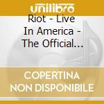 Riot - Live In America - The Official Bootleg Box Set Vol. 3 1981-1988 (6 Cd) cd musicale