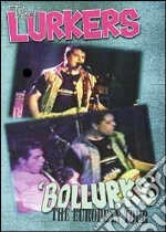 (Music Dvd) Lurkers (The) - Bollurks - The Euro Tour cd