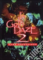(Music Dvd) In Goth Daze Vol 2 cd
