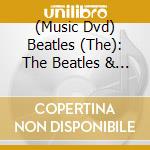 (Music Dvd) Beatles (The): The Beatles & India - Feature Length Documentary Film cd