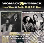 Womack & Womack - Love Wars / Radio M.u.s.c. Man (2 Cd) cd