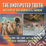 Undisputed Truth (The) - Method To The Madness / Smokin (Deluxe Edition) (2 Cd) cd
