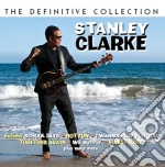 Stanley Clarke - The Definitive Collection (2 Cd) cd