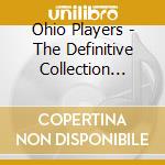 Ohio Players - The Definitive Collection Plus (3 Cd) cd