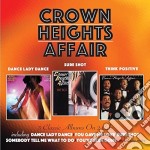 Crown Heights Affair - Dance Lady Dance / Sure Shot / Think Positive (2 Cd)