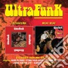 Ultrafunk - Ultrafunk / Meat Heat (2 Cd) cd