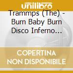 Trammps (The) - Burn Baby Burn Disco Inferno (Albums 1975-1980 Boxset) (8 Cd) cd
