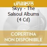 Skyy - The Salsoul Albums (4 Cd) cd