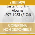Instant Funk - Albums 1976-1983 (5 Cd) cd