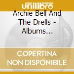 Archie Bell And The Drells - Albums 1968-1979 (5 Cd) cd