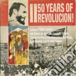 50 Years Of Revolucion! / Various