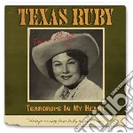 Texas Ruby - Teardrops In My Heart cd