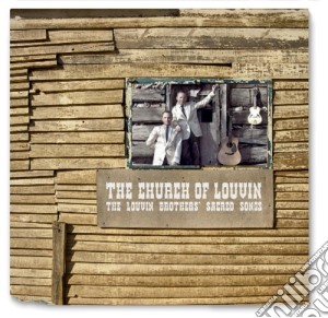 Louvin Brothers (The) - Church Of Louvin cd musicale di Brothers Louvin