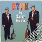 Stanley Brothers (The) - Hymn