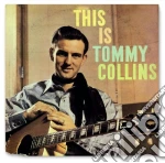 Collins, Tommy - This Is Tommy Collins cd
