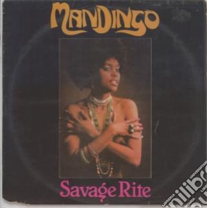 Mandingo - Savage Rite cd musicale di Mandingo