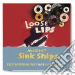 Loose Lips Might Sink Ships - Greasy Instrumental Magic From The Vault Of Lux And Ivy cd