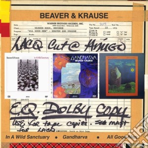 Beaver & Krause - In A Wild Sanctuary / Gandharva / All Good Men (2 Cd) cd musicale di Beaver & Krause